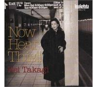 Rei Takagi - Now Hear This [Import]
