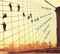 Reich, S. - New York Counterpoint/Eight Li