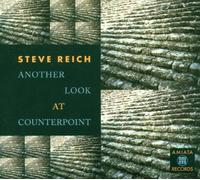 Reich,Steve - Another Look at Counterpoint [Import]