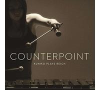Reich, Steve - Counterpoint-Kuniko Plays Reich