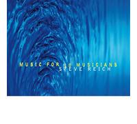 Reich Steve - Music for 18 Musicians (Rsd15)