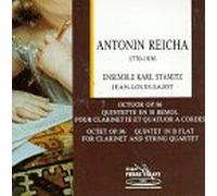 Reicha - Octet, Opus 96 / Quintet in B Flat