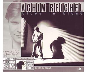 Reichel, Achim - Blues in Blond