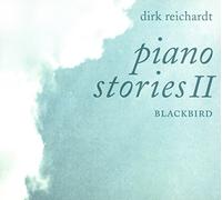Reichert,Dirk - Piano Stories II [Import]