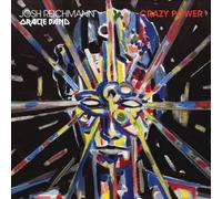 Reichmann, Josh Oracle - Band – Crazy Power