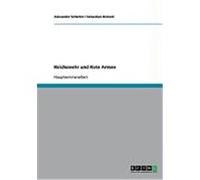 Reichswehr und Rote Armee Schetter, Alexander, Heinzel, Sebastian (Auteur)