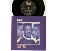REID - GOOD TIMES - 7 inch vinyl / 45