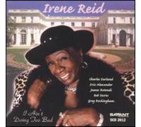 Reid, Irene - I Ain't Doing Too Bad