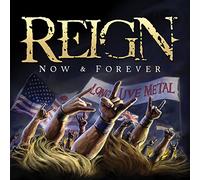 Reign - Now & Forever