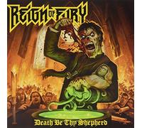 Reign of Fury - Death Be Thy Shepherd [Import]