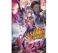 Reign of the Seven Spellblades: Side of Fire – Yen Press