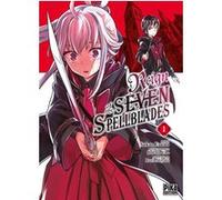 Reign of the Seven Spellblades T01 Sakae Esuno (Dessinateur), Bokuto Uno (Auteur)