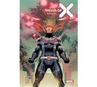 Reign of X T01 (Edition collector) - COMPTE FERME Jonathan Hickman (Auteur), Al Ewing (Auteur), Zeb Wells (Auteur), Phil Noto (Dessinateur), Valerio Schiti (Dessinateur), David Baldeon (Dessinateur)