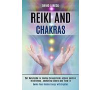 Reiki And Chakras