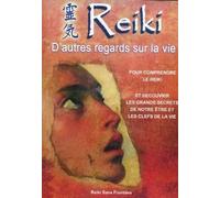 Reiki D'autres Regards Sur La Vie