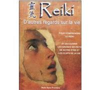 Reiki D'autres Regards sur la Vie E