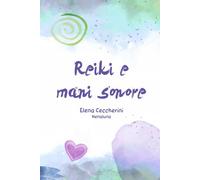 Reiki e mani sonore