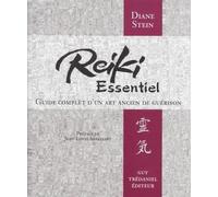 Reiki essentiel - Guide complet d'un art de guérison - Diane Stein - Tredaniel La Maisnie - broché - Livre