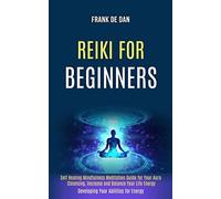 Reiki For Beginners