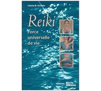 Reiki - Force Universelle De Vie