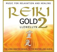 Reiki Gold 2 by Llewellyn [CD] NEUF