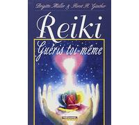 Reiki: Guéris toi-même
