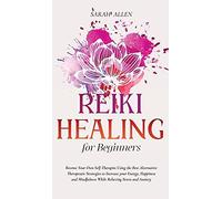 Reiki Healing For Beginners