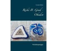 Reiki Ii. Grad - Okuden