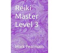Reiki Master Level 3