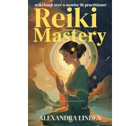 REIKI MASTERY: Riki Kanji over a Sunrise-lit practitioner