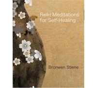 Reiki Meditations for Self-Healing