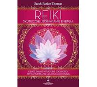 Reiki skuteczne uzdrawianie energią