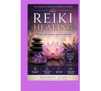 Reiki Symbols Book Guide 2026 for Practitioners: Sacred Reiki Symbols for Healing, Balance, and Spiritual Awakening. Meaning and Uses for Level 1 to Master.