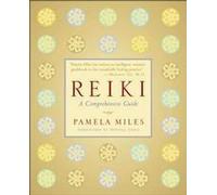 Reiki : Un guide complet