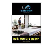 Reiki Usui: 3:e graden