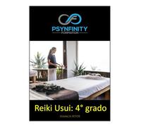 Reiki Usui: 4° grado
