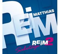 Reim, Matthias - Reim 2/Sabotage [Import]