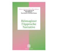 Réimaginer l'approche narrative - David Epston - Intereditions - broché - Essai