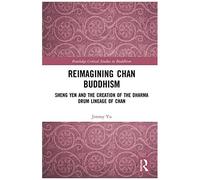 Reimagining Chan Buddhism