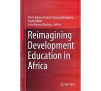 Reimagining Development Education In Africa