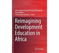 Reimagining Development Education In Africa