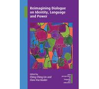 Reimagining Dialogue On Identity, Language And Power