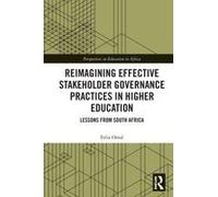 Reimagining Effective Stakeholder Governance Practices In Higher Education