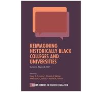 Reimagining Historically Black Colleges And Universities