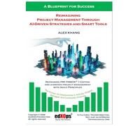 Reimagining Project Management Through AI-Driven Strategies and Smart Tools