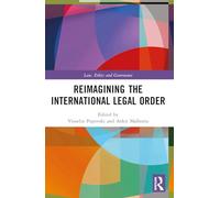 Reimagining the International Legal Order