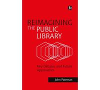 Reimagining The Public Library