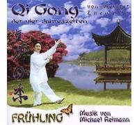 Reimann,Michael & Meister Zheng Yi - Qi Gong der Vier Jahreszeiten-Frühling