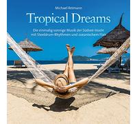 Reimann,Michael - Tropical Dreams
