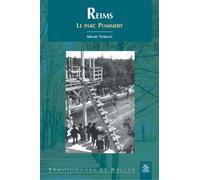 Reims Le parc Pommery - Michel Thibault - Nouvelles Editions Sutton - broché - Beau livre